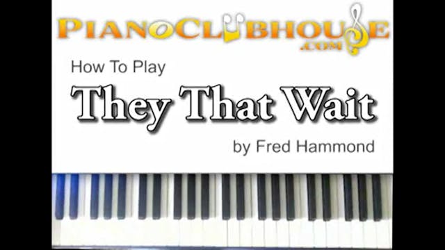 They That Wait (Fred Hammond)