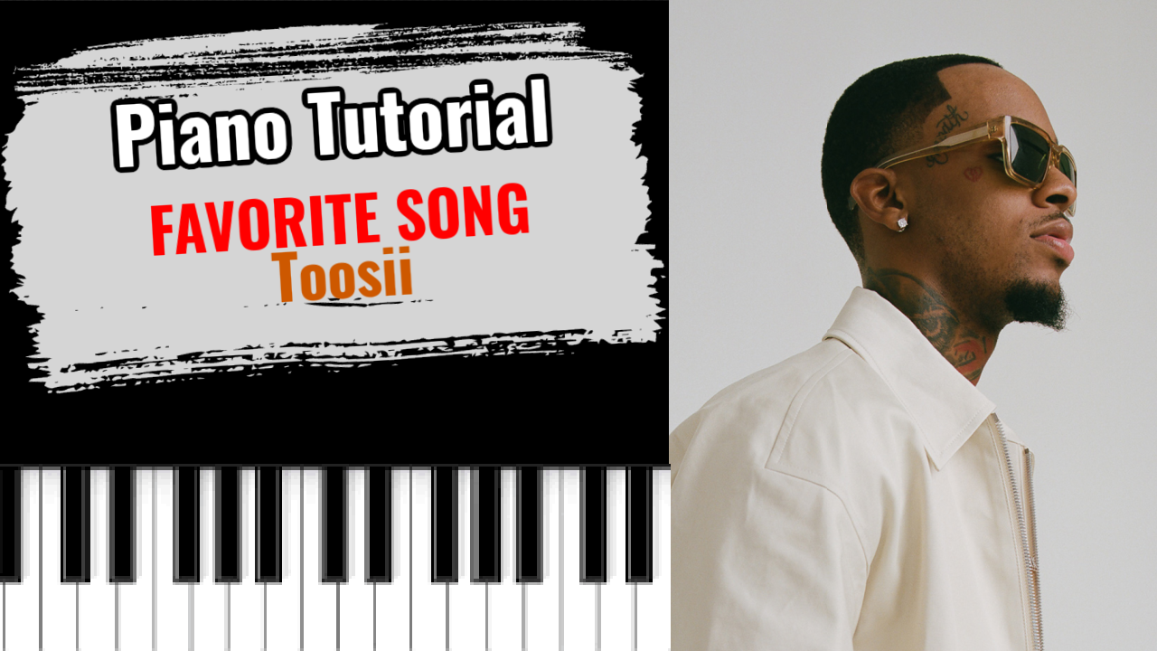 Favorite Song (Toosii)