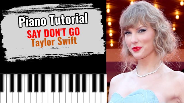 Say Don't Go (Taylor Swift)