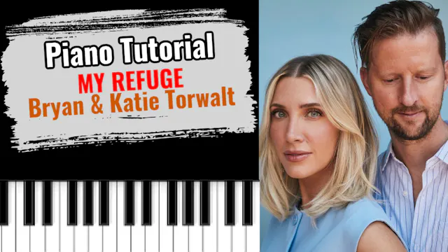 My Refuge (Bryan & Katie Torwalt)