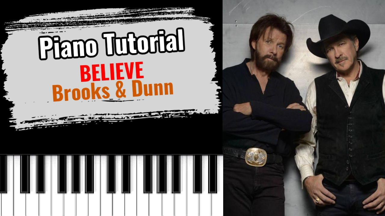 Believe (Brooks & Dunn)