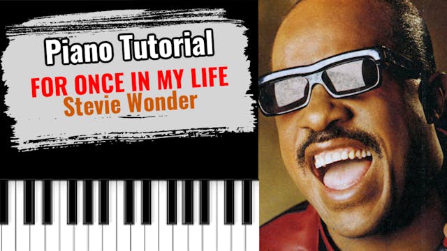 For Once In My Life (Stevie Wonder)