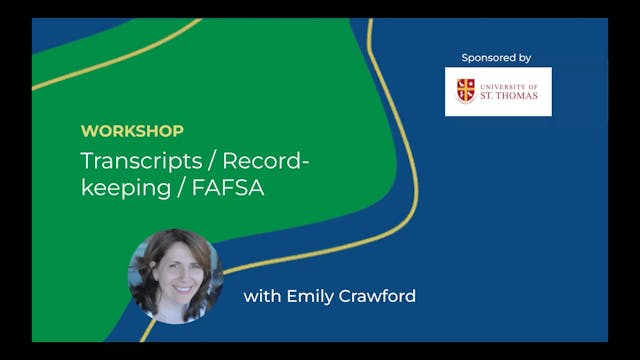 Workshop 2A - Transcripts and Recordkeeping with Emily Crawford