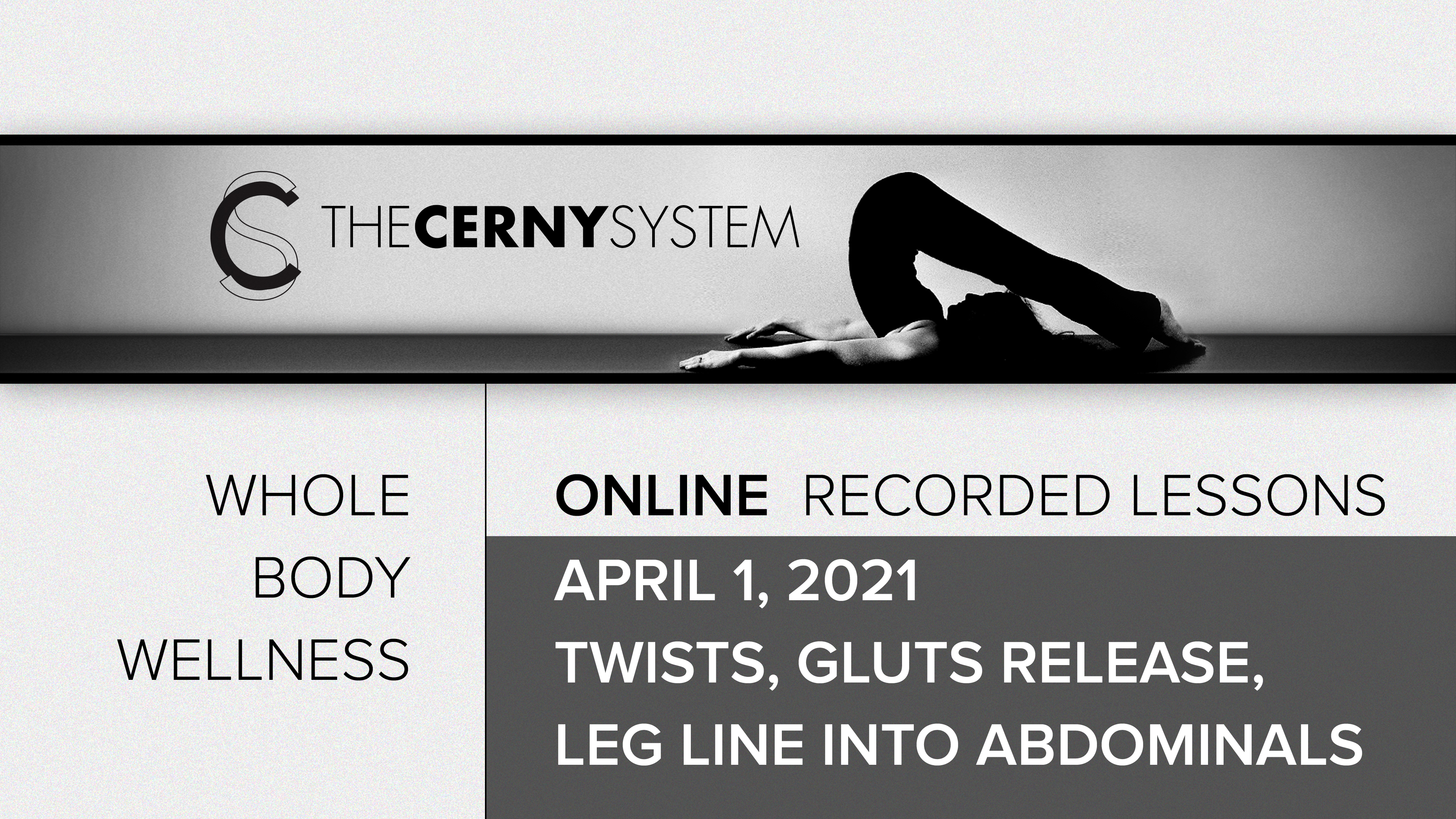 04.01.21 Twists, gluts release, leg line into abdominals