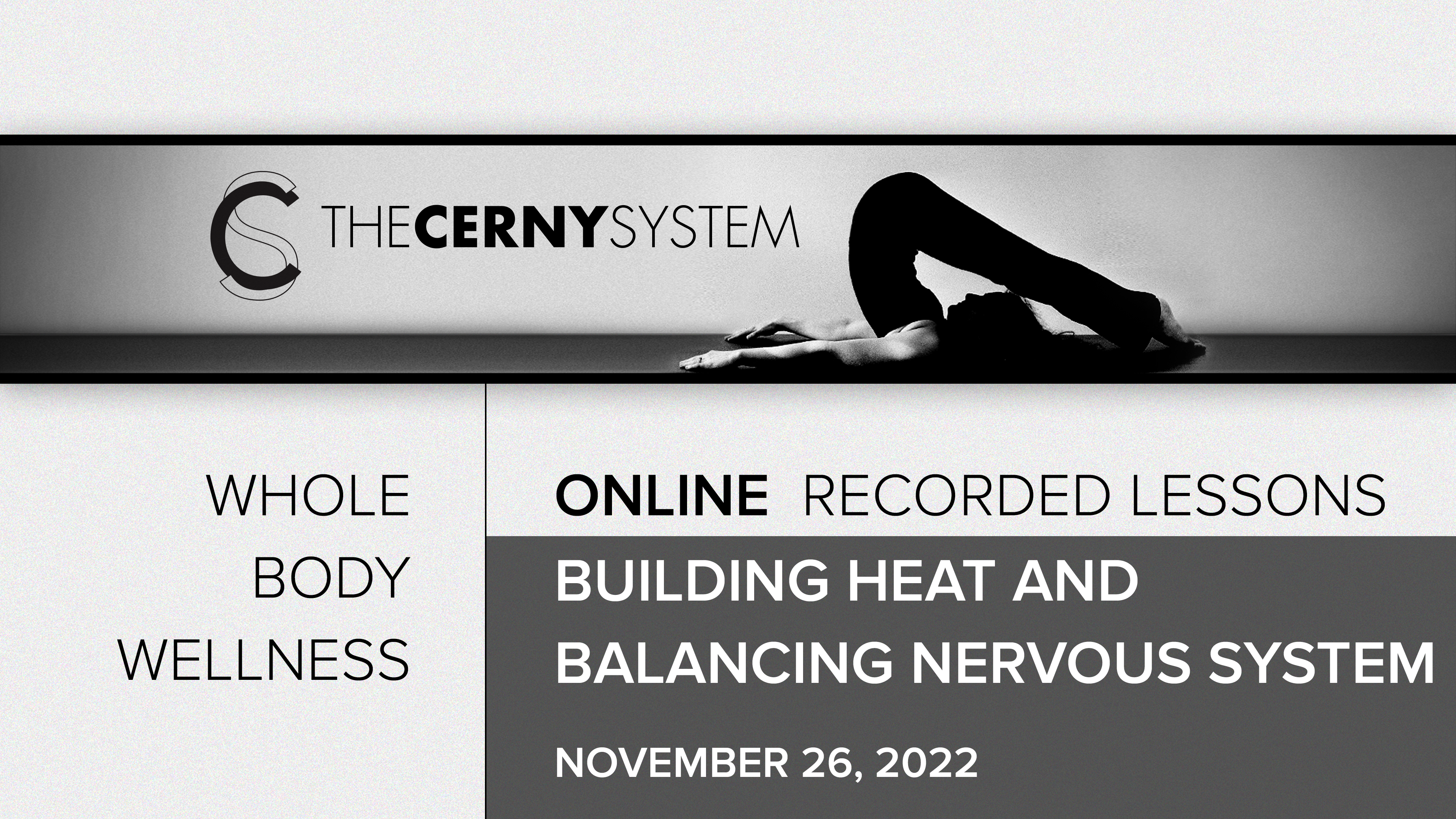 11.26.22 Building heat and balancing nervous system