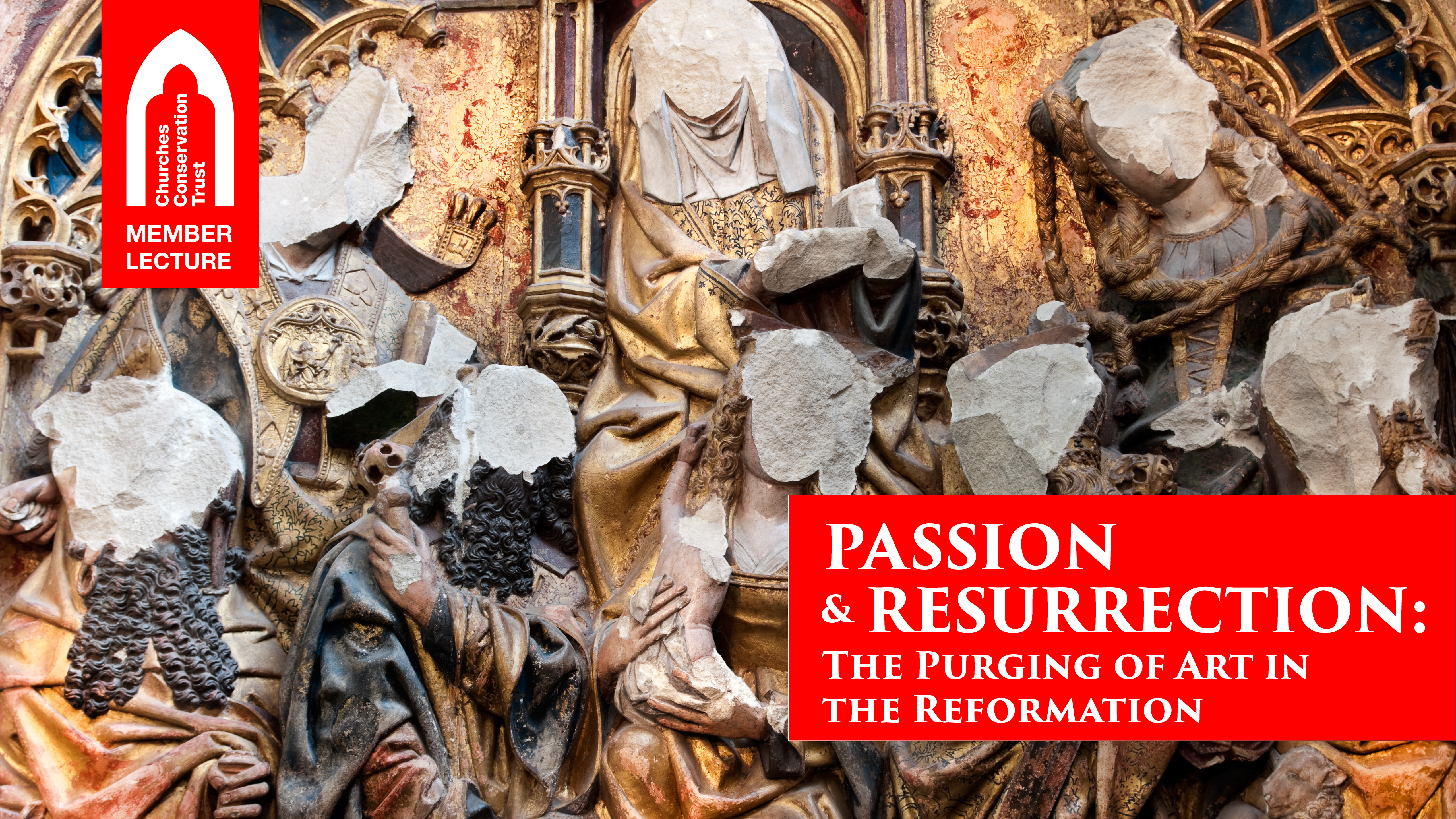 Passion & Resurrection: The Purging of Art in the Reformation