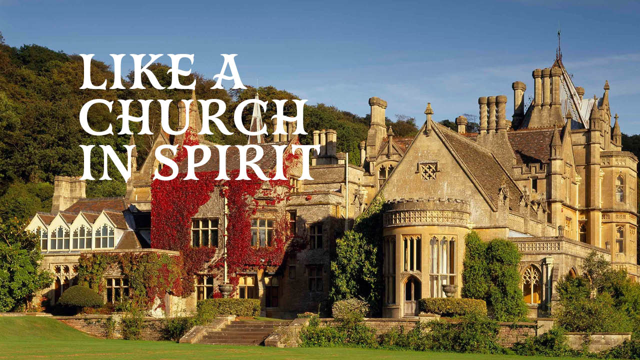 Tyntesfield: Like a Church in Spirit