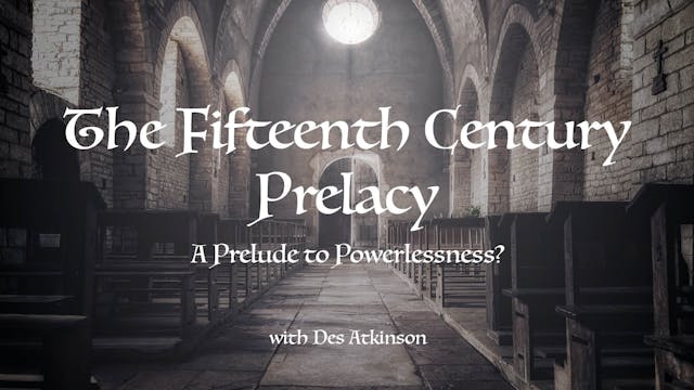 The Fifteenth Century Prelacy – a Pre...