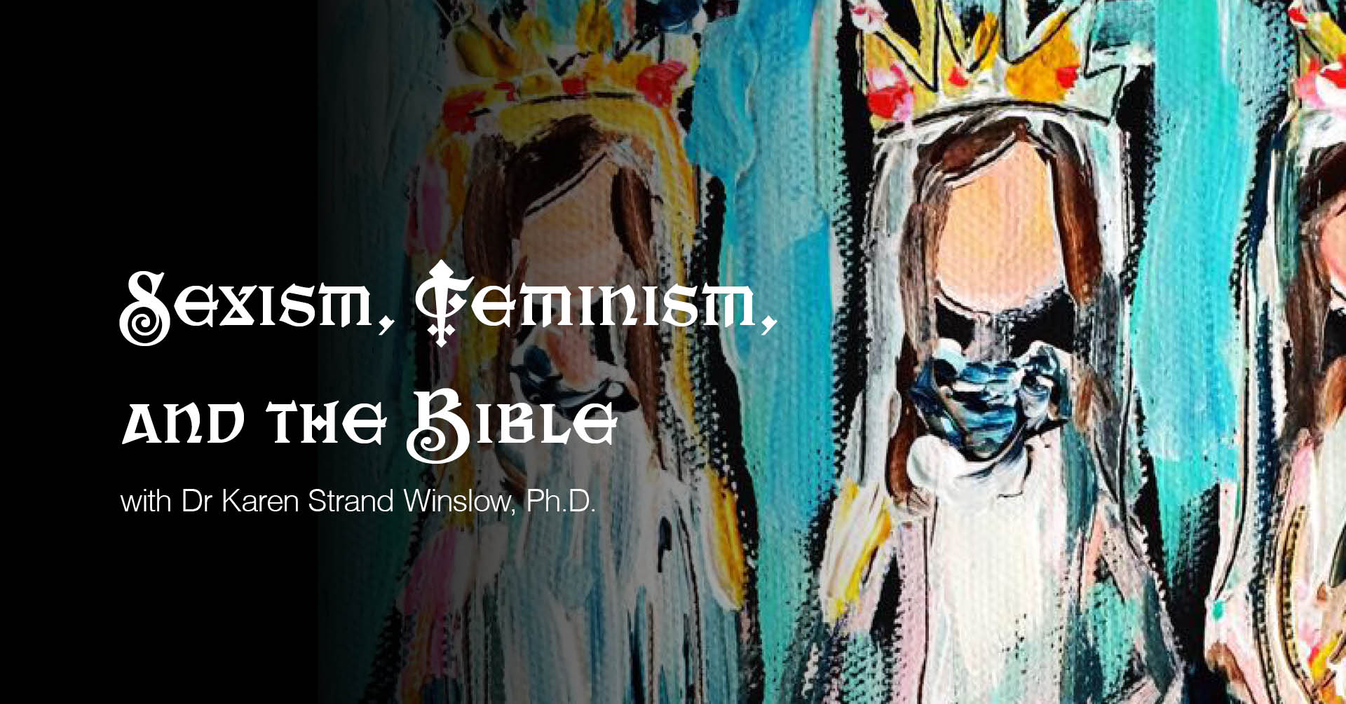 Feminism and the Bible