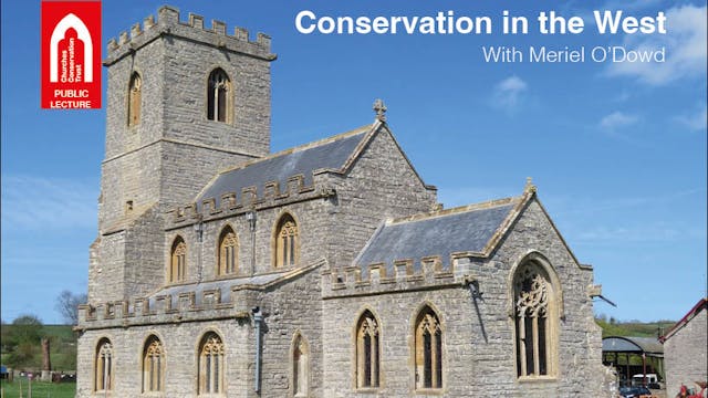 Conservation in the West with Meriel ...