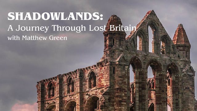 Shadowlands: A Journey Through Lost B...