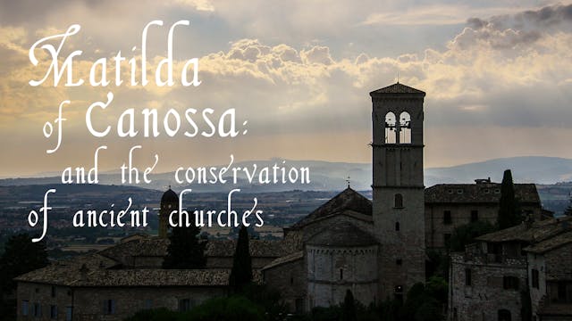 Matilda of Canossa and the conservati...