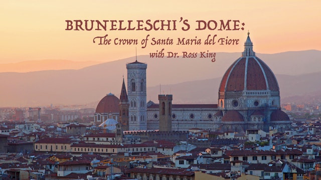 Brunelleschi's Dome: The Crown of Santa Maria del Fiore