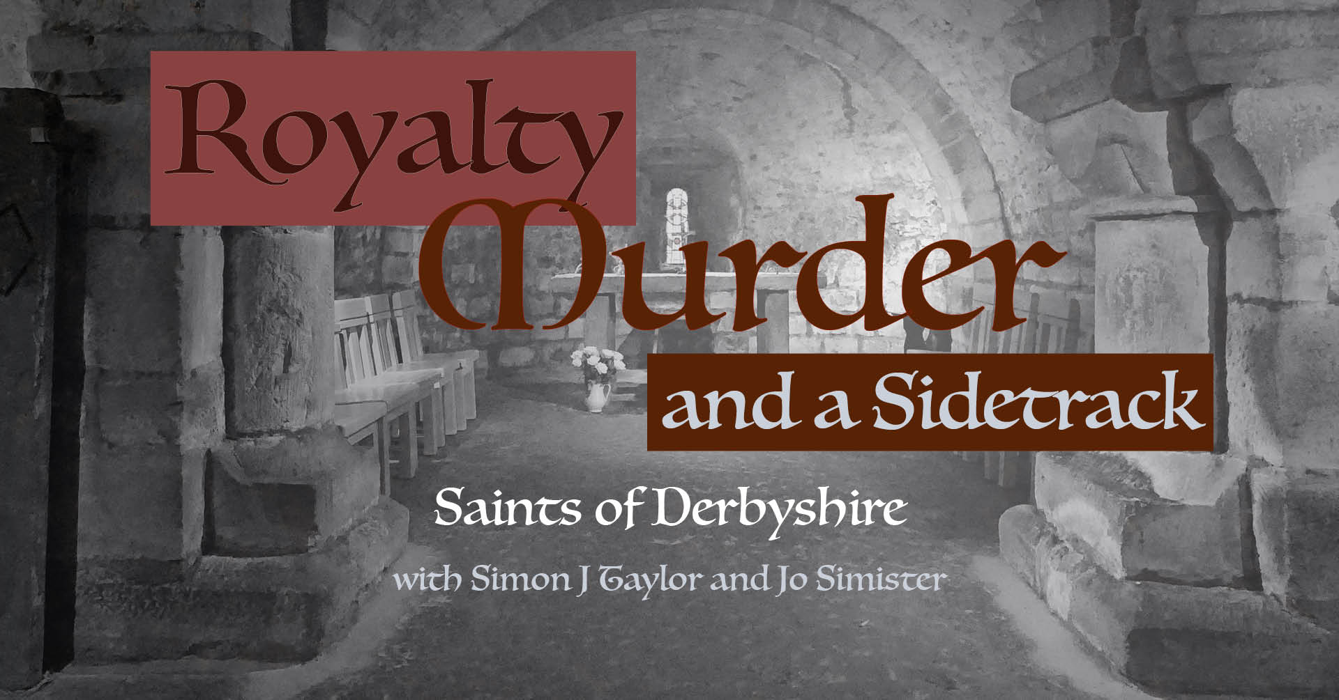 Royalty, Murder and a Sidetrack