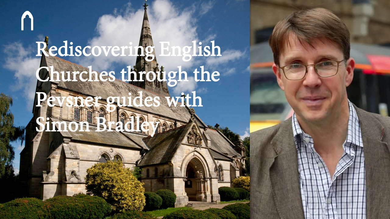 Rediscovering English Churches through the Pevsner Guides