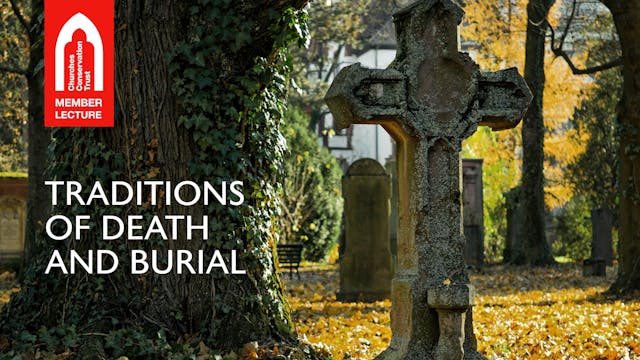 Traditions of Death and Burial