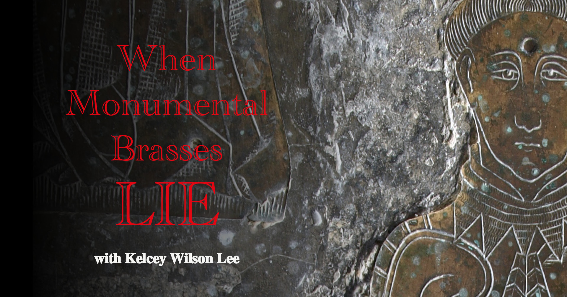 When Monumental Brasses Lie: Dynastic Mythmaking at Thame Church, Oxfordshire