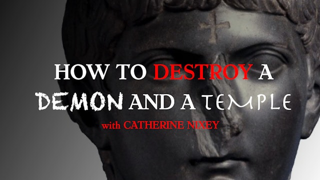 How to Destroy a Demon (and a temple)