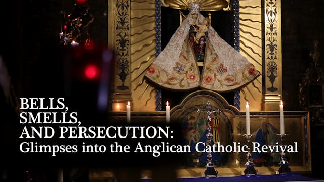 Bells, Smells, and Persecution: Glimp...