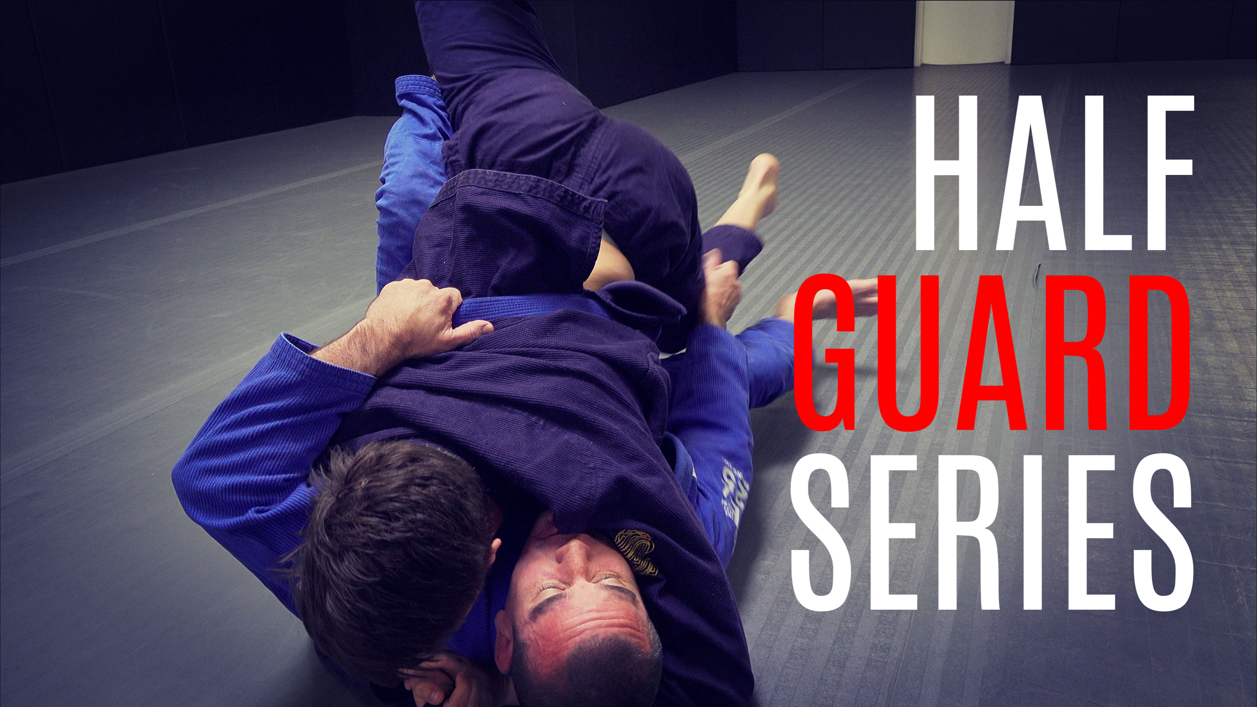 Half Guard Series