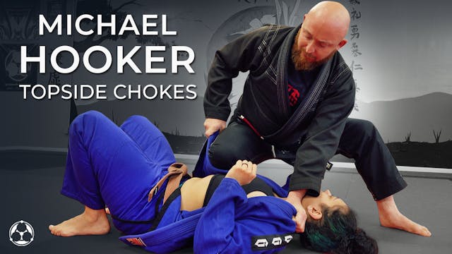 Michael Hooker: Topside Chokes
