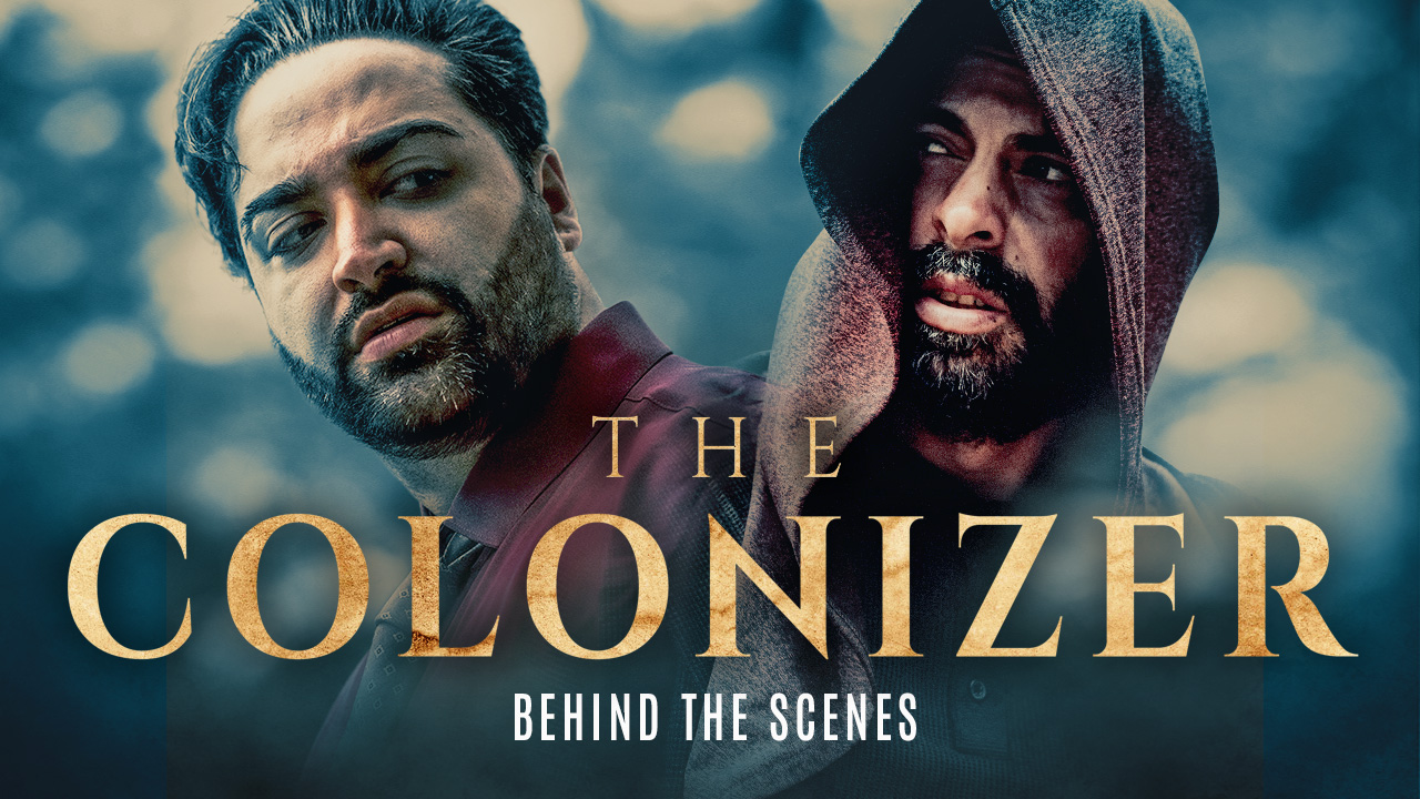 The Colonizer  | Behind the Scenes