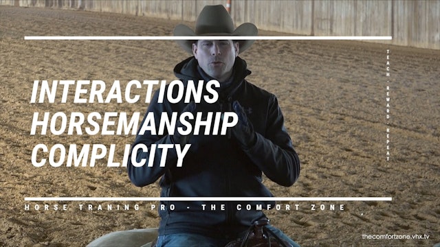 5 of 5 - Interactions - Fundamentals to Get Your Horses More Broke