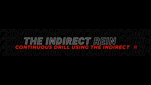 Video 1 - The Indirect Rein