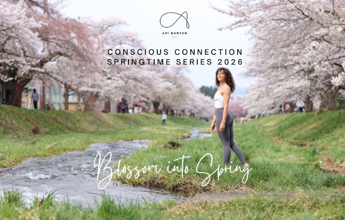 Conscious Connection Springtime Yoga Series 2026