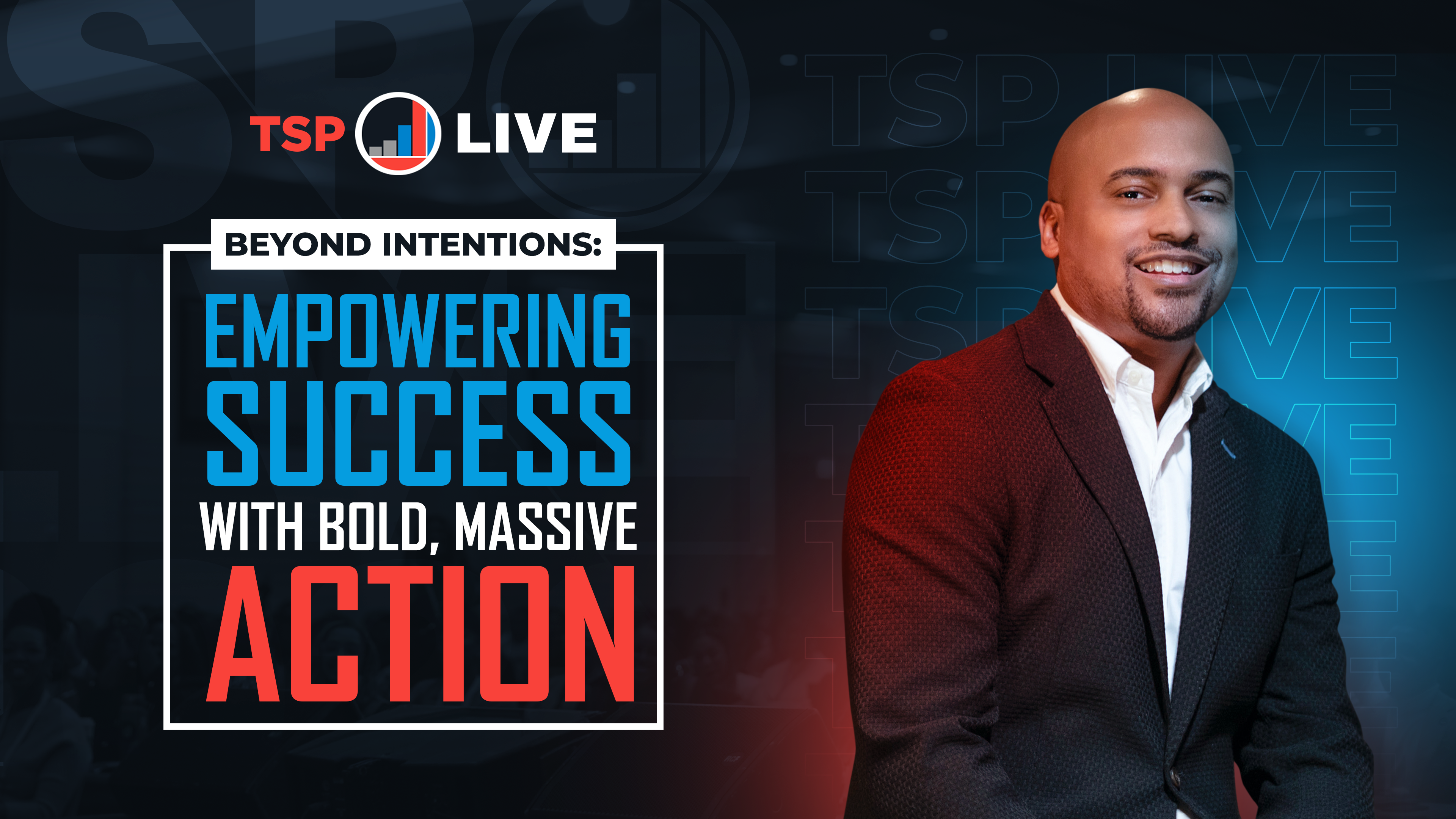 Overcoming Hurdles to Propel Business Growth | TSP Live 2023