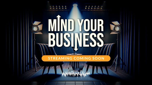 Mind Your Business-Season2, EP 5 |  K...