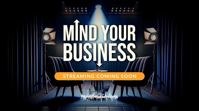 Mind Your Business-Season2, EP 4 | De...