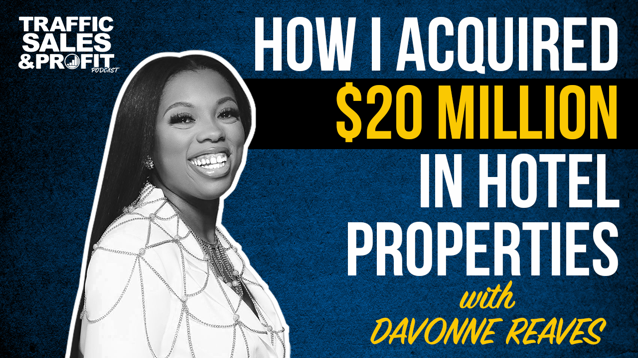 How Davonne Reaves Owns Over 20 Million Dollars in Hotel Properties