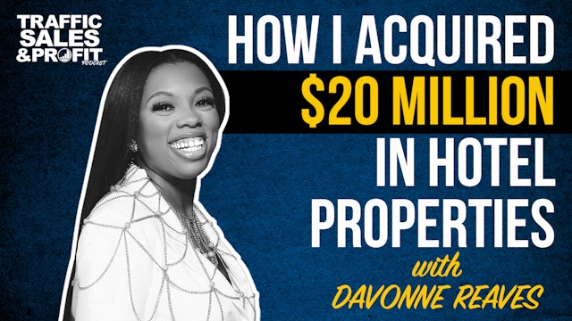 How Davonne Reaves Owns Over 20 Million Dollars in Hotel Properties