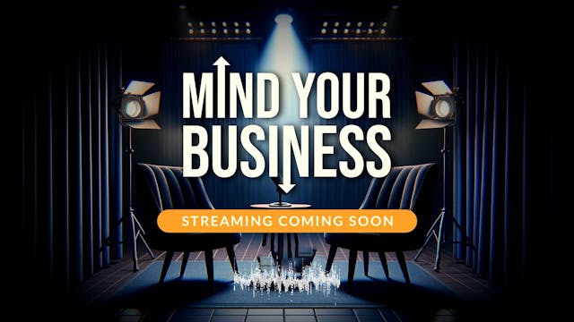 Mind Your Business-Season 2, EP 1 | V...