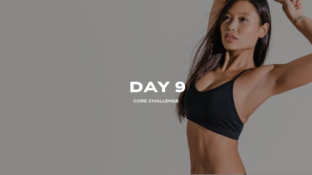 Day 9 ~ CORE PROGRAM