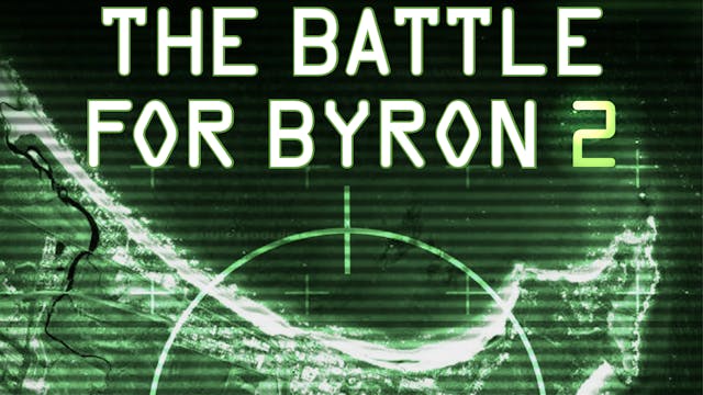 The Battle for Byron 2