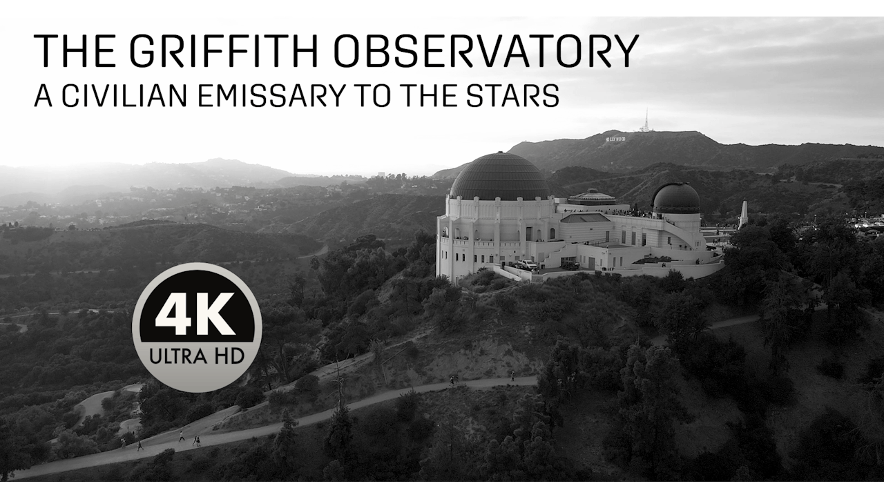 UHDThe Griffith Observatory Emissary To The Stars