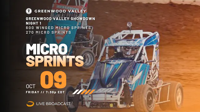 LIVE Fri 10.09 // Greenwood Valley Showdown 1 Micro Sprints @ Greenwood