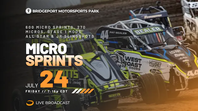 PPV Fri July 24 // Micro Sprints @ Bridgeport