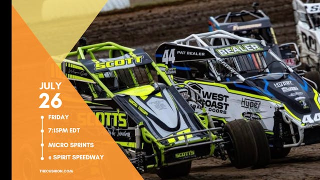 VOD Fri July 26 // Micro Sprints @ Spirit Speedway