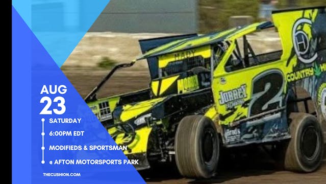 LIVE Sat Aug 23 // Modifieds @ Afton Motorsports Park