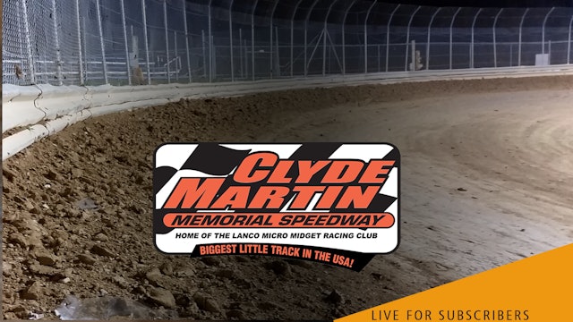 VOD | Micro Sprints @ Clyde Martin Speedway (Lanco) Sept 25, 2021