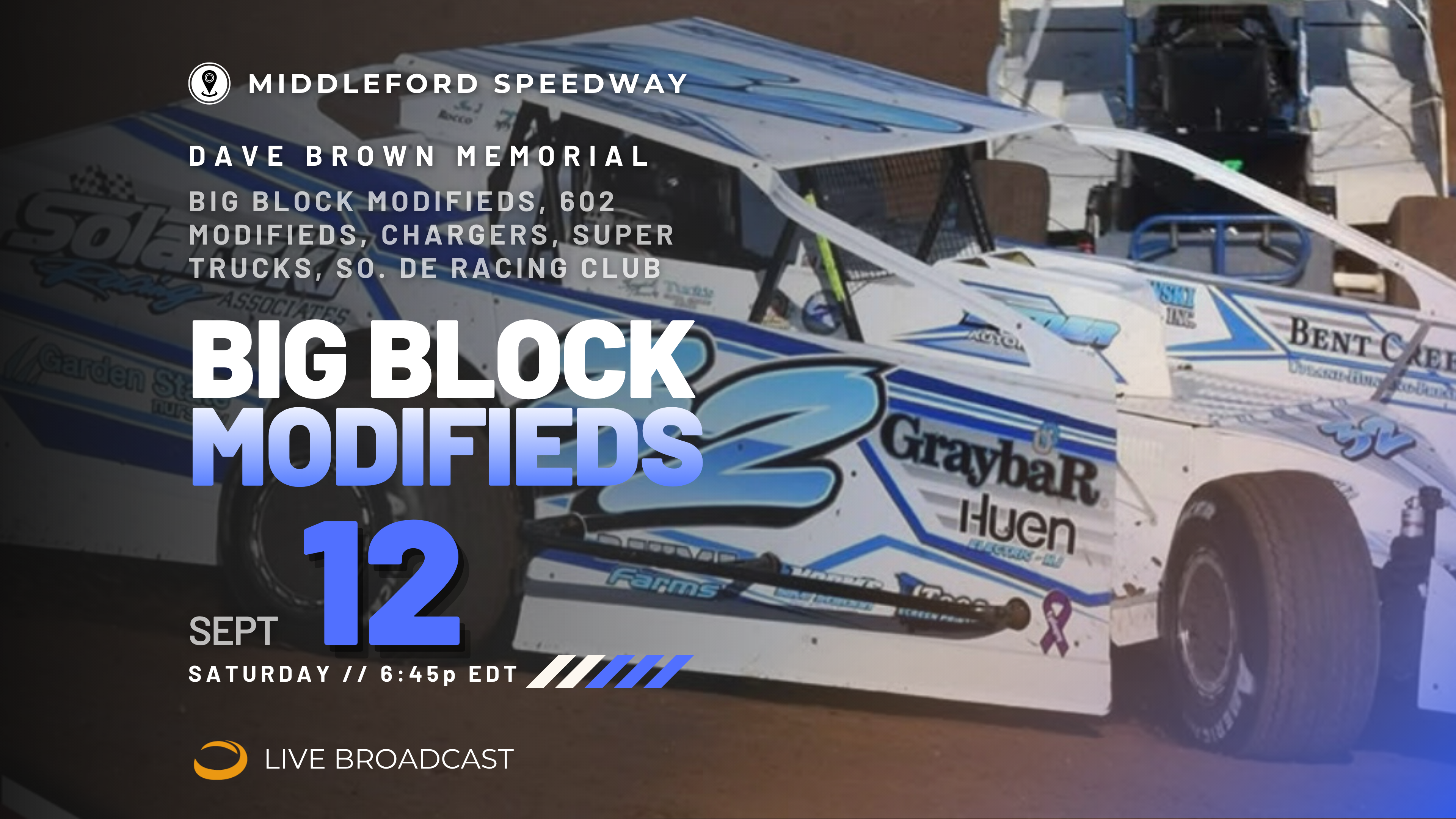 PPV Sat Sep 12 // Big Block Modifieds @ Middleford