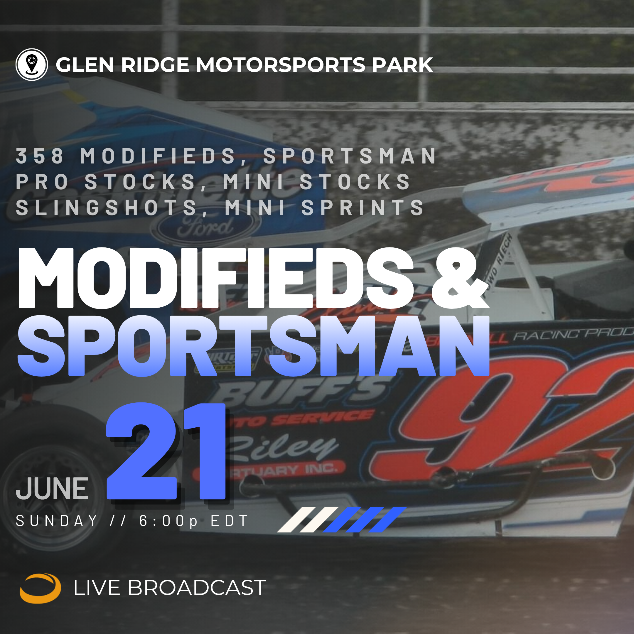 LIVE Sun 06.21 // Modifieds @ Glen Ridge