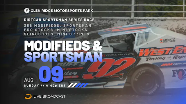 LIVE Sun 08.09 // DIRTcar Sportsman Series @ Glen Ridge