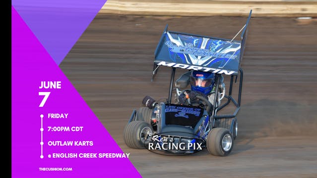 VOD Fri June 7 // Outlaw Karts @ English Creek