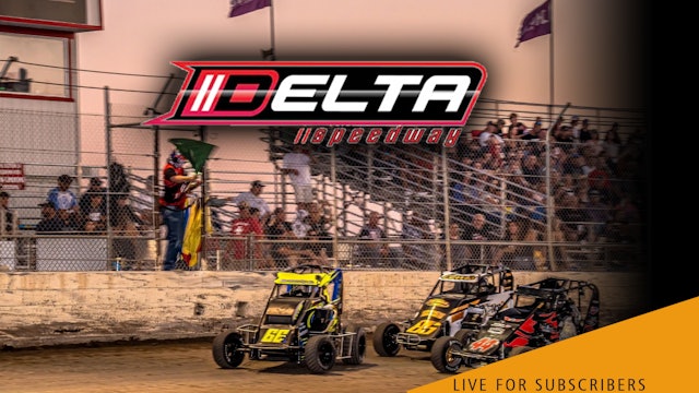 VOD | Micro Sprints @ Delta Speedway May 21, 2022