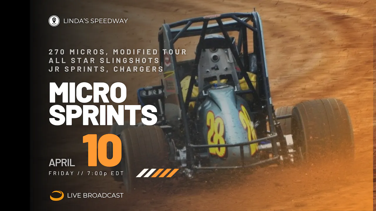 PPV Fri April 10 // Micro Sprints @ Lindas