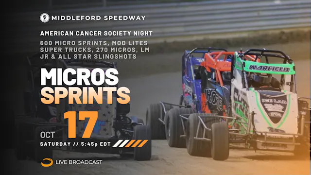 LIVE Sat 10.17 // Micro Sprints @ Middleford